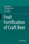 Fruit Fortification of Craft Beer cover