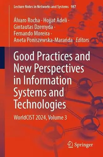 Good Practices and New Perspectives in Information Systems and Technologies cover