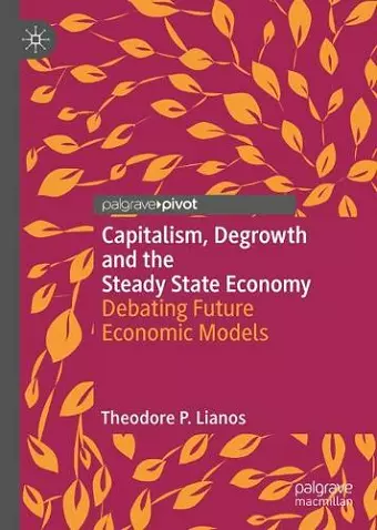 Capitalism, Degrowth and the Steady State Economy cover
