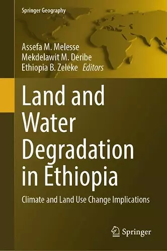 Land and Water Degradation in Ethiopia cover