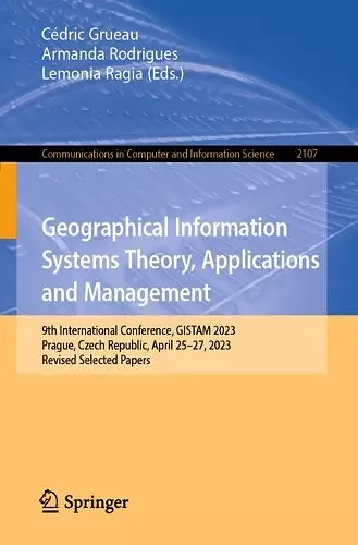 Geographical Information Systems Theory, Applications and Management cover