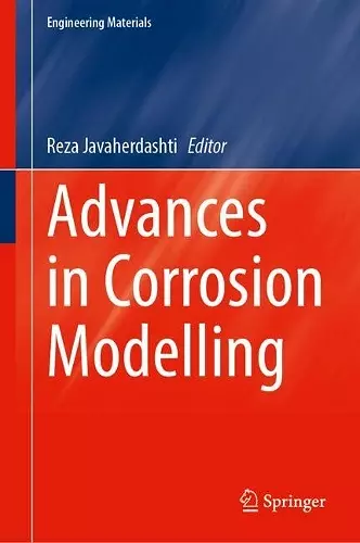 Advances in Corrosion Modelling cover