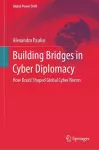 Building Bridges in Cyber Diplomacy cover
