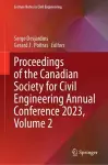Proceedings of the Canadian Society for Civil Engineering Annual Conference 2023, Volume 2 cover