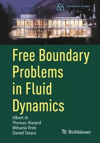 Free Boundary Problems in Fluid Dynamics cover