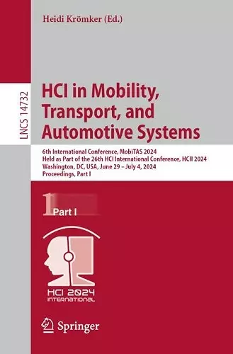 HCI in Mobility, Transport, and Automotive Systems cover