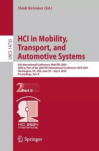 HCI in Mobility, Transport, and Automotive Systems cover