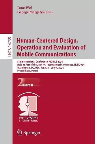Human-Centered Design, Operation and Evaluation of Mobile Communications cover