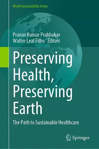 Preserving Health, Preserving Earth cover