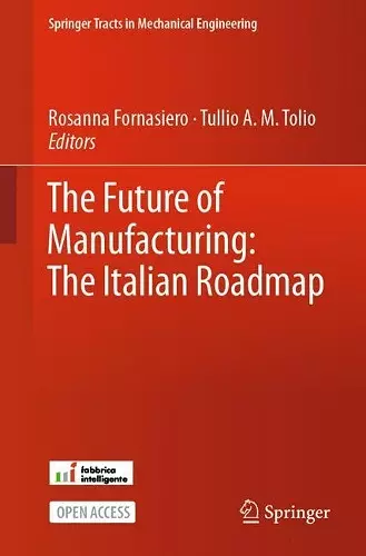The Future of Manufacturing: The Italian Roadmap cover