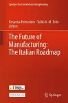 The Future of Manufacturing: The Italian Roadmap cover
