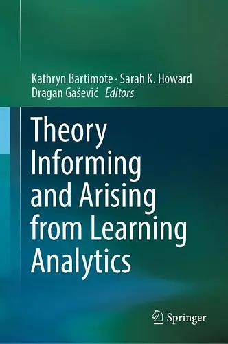 Theory Informing and Arising from Learning Analytics cover
