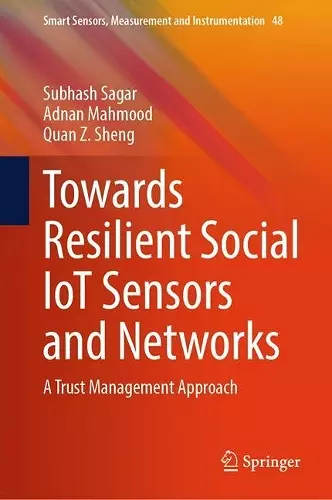 Towards Resilient Social IoT Sensors and Networks cover