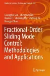 Fractional-Order Sliding Mode Control: Methodologies and Applications cover