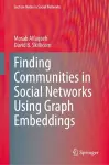 Finding Communities in Social Networks Using Graph Embeddings cover