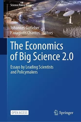 The Economics of Big Science 2.0 cover