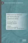Otherness in Literary and Intercultural Communication cover