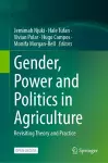 Gender, Power and Politics in Agriculture cover