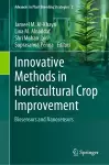 Innovative Methods in Horticultural Crop Improvement cover