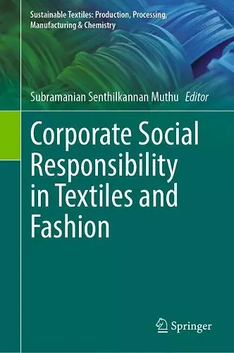 Corporate Social Responsibility in Textiles and Fashion cover