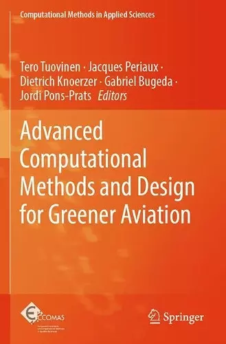 Advanced Computational Methods and Design for Greener Aviation cover