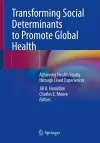 Transforming Social Determinants to Promote Global Health cover