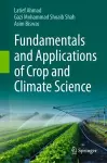 Fundamentals and Applications of Crop and Climate Science cover