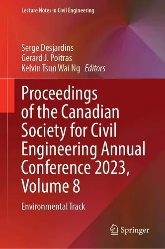 Proceedings of the Canadian Society for Civil Engineering Annual Conference 2023, Volume 8 cover