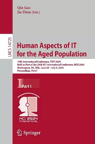 Human Aspects of IT for the Aged Population cover