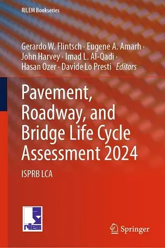 Pavement, Roadway, and Bridge Life Cycle Assessment 2024 cover