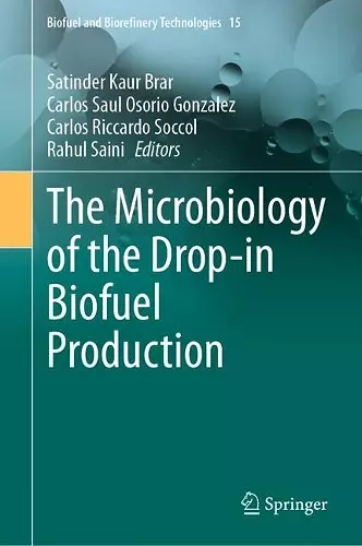 The Microbiology of the Drop-in Biofuel Production cover
