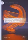 Choreographic Practice in Online Pedagogy cover