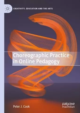 Choreographic Practice in Online Pedagogy cover