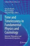 Time and Timelessness in Fundamental Physics and Cosmology cover