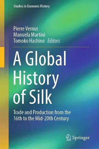 A Global History of Silk cover