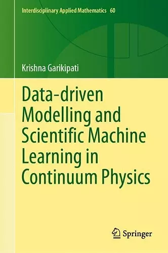 Data-driven Modelling and Scientific Machine Learning in Continuum Physics cover
