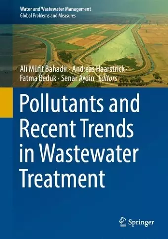 Pollutants and Recent Trends in Wastewater Treatment cover