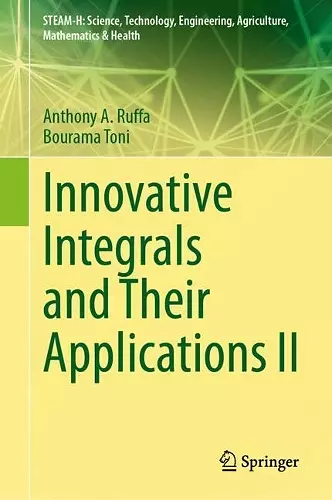 Innovative Integrals and Their Applications II cover
