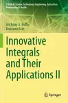 Innovative Integrals and Their Applications II cover