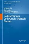 Oxidative Stress in Cardiovascular-Metabolic Diseases cover