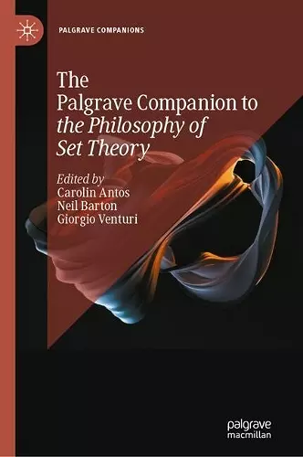 The Palgrave Companion to the Philosophy of Set Theory cover