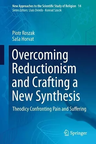 Overcoming Reductionism and Crafting a New Synthesis cover