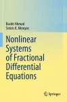 Nonlinear Systems of Fractional Differential Equations cover