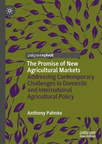 The Promise of New Agricultural Markets cover