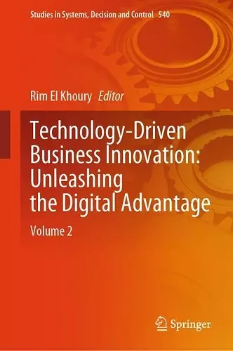 Technology-Driven Business Innovation: Unleashing the Digital Advantage cover