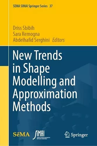 New Trends in Shape Modelling and Approximation Methods cover