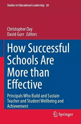How Successful Schools Are More than Effective cover