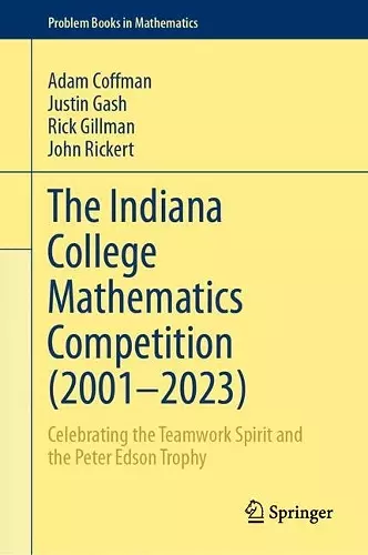 The Indiana College Mathematics Competition (2001⁠–2023) cover