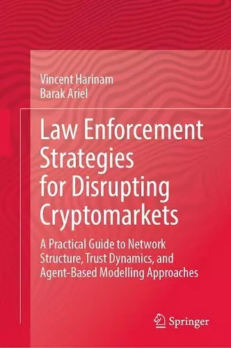 Law Enforcement Strategies for Disrupting Cryptomarkets cover