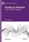 Anxiety as Vibration cover